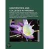 Universities and Colleges in Virginia door Source Wikipedia