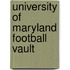 University of Maryland Football Vault
