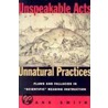 Unspeakable Acts, Unnatural Practices by Frank Smith