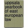 Uppsala Yearbook Of East European Law door Kaj Hober