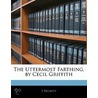 Uttermost Farthing, by Cecil Griffith door Simone Beckett
