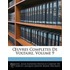 Uvres Completes de Voltaire, Volume 9
