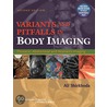 Variants And Pitfalls In Body Imaging by Ali Shirkhoda