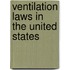 Ventilation Laws In The United States