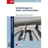 Verbindungen Im Stahl- Und Verbundbau door Rolf Kindmann