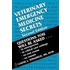 Veterinary Emergency Medicine Secrets
