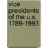 Vice Presidents of the U.S. 1789-1993