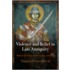 Violence and Belief in Late Antiquity