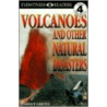 Volcanoes and Other Natural Disasters door Harriet Griffey