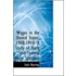 Wages In The United States, 1908-1910