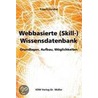 Webbasierte (Skill-) Wissensdatenbank door Robert Handler
