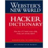 Webster's New World Hacker Dictionary door Clemens Martin