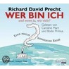 Wer bin ich - und wenn ja, wie viele? door Richard David Precht