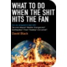 What to Do When the Shit Hits the Fan door David Black