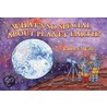 What's So Special About Planet Earth? door Robert E. Wells