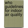Who Guidelines For Indoor Air Quality door World Health Organisation
