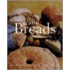 Whole Grain Breads by Machine or Hand
