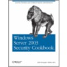 Windows Server 2003 Security Cookbook door Robbie Allen
