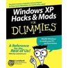 Windows Xp Hacks And Mods For Dummies door Woody Leonhard