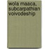 Wola Maaca, Subcarpathian Voivodeship