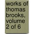 Works Of Thomas Brooks, Volume 2 Of 6