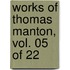 Works Of Thomas Manton, Vol. 05 Of 22