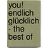 You! Endlich Glücklich - The Best Of