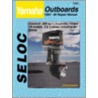 Yamaha Outboards 1997 a 2003 2 Stroke by Seloc Publications