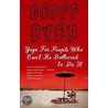 Yoga For People Who Can't Be Bothered door Geoff Dyer