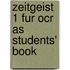 Zeitgeist 1 Fur Ocr As Students' Book