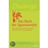 Zhuangzi - Das Buch der Spontaneität by Zhuangzi