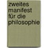 Zweites Manifest für die Philosophie