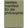 Zweites Manifest für die Philosophie by Alain Badiou
