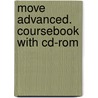 Move Advanced. Coursebook With Cd-rom by Rebecca Robb Benne