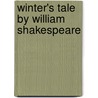 Winter's Tale  By William Shakespeare door Diana Devlin