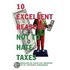 10 Excellent Reasons Not to Hate Taxes