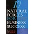 10 Natural Forces For Business Success