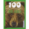 100 Things You Should Know about Bears door Camilla DeLaBedoyere