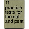 11 Practice Tests For The Sat And Psat door Princeton Review