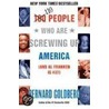 110 People Who Are Screwing Up America door Bernard Goldberg