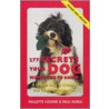 277 Secrets Your Dog Wants You To Know door Paulette Cooper