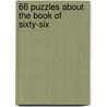 66 Puzzles About The Book Of Sixty-Six door Gwen Bradford Norwood