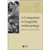 A Companion To Linguistic Anthropology door Alessandro Duranti