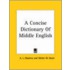 A Concise Dictionary Of Middle English