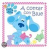 A Contar Con Blue (Counting with Blue) door Lauryn Silverhardt