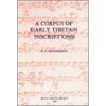 A Corpus of Early Tibetan Inscriptions by H.E. Richardson