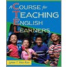 A Course for Teaching English Learners door Lynne Diaz-Rico