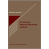 A Course in Abstract Harmonic Analysis door Gerald B. Folland