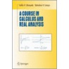 A Course in Calculus and Real Analysis door Sudhor R. Ghorpade