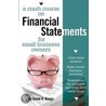 A Crash Course On Financial Statements by Jr. Bangs David H.
